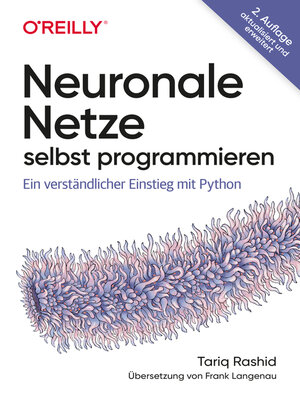 cover image of Neuronale Netze selbst programmieren